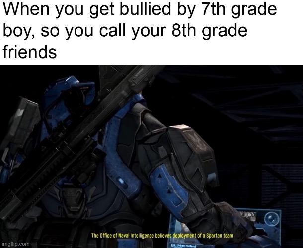 image tagged in memes,halo,halo memes,halo reach | made w/ Imgflip meme maker