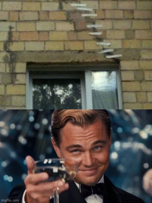 She's a tape.......house... | image tagged in memes,leonardo dicaprio cheers,construction,work,modern problems | made w/ Imgflip meme maker