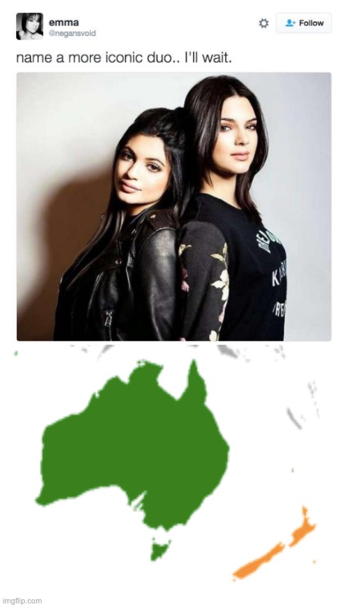 Name a more iconic duo | image tagged in name a more iconic duo,australia,new zealand | made w/ Imgflip meme maker