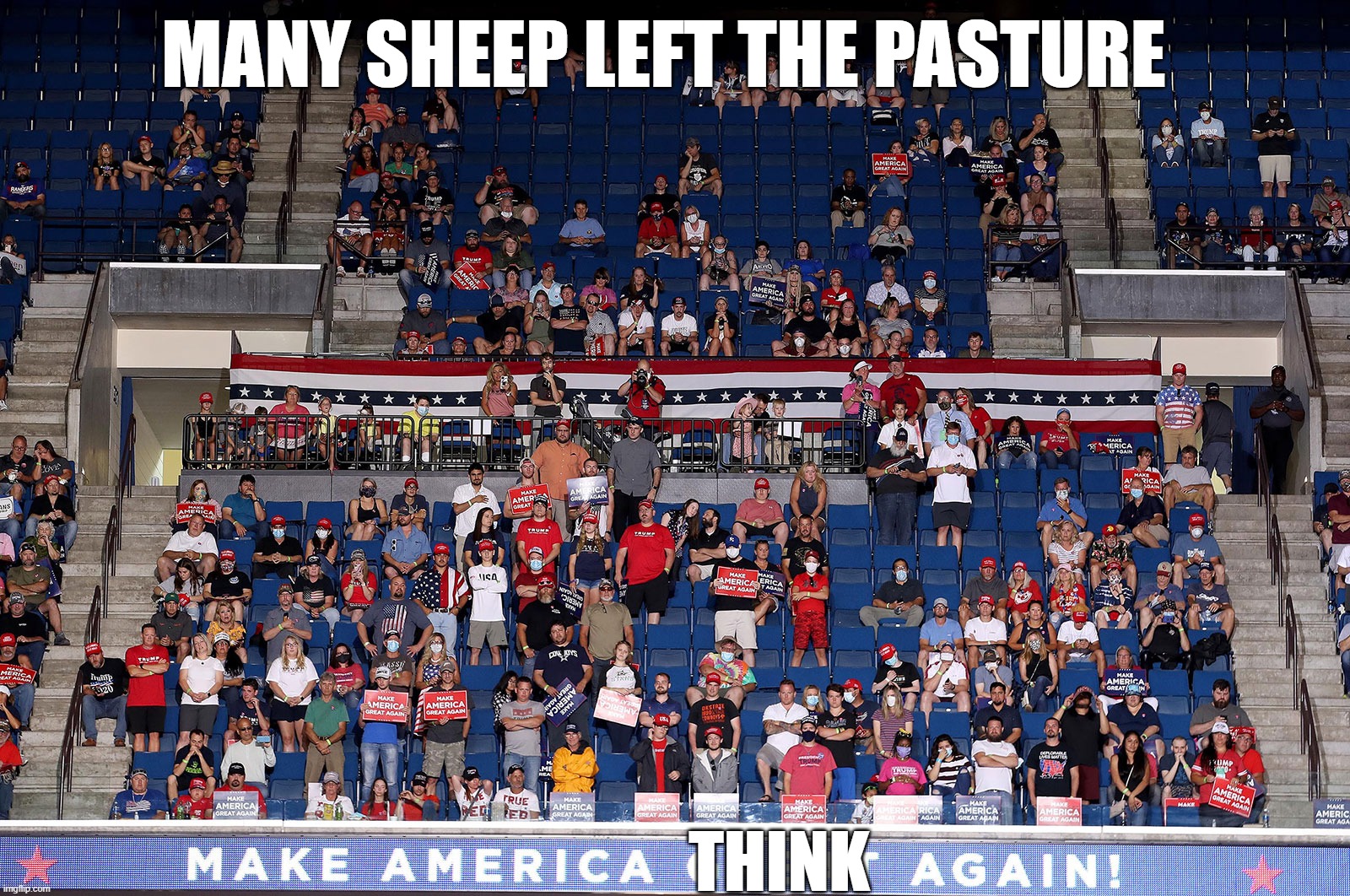 Sheeple Leaving Trump | MANY SHEEP LEFT THE PASTURE; THINK | image tagged in trump,sheep,sheeple,crowd,fail,losers | made w/ Imgflip meme maker