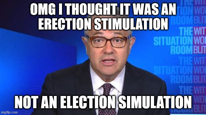 OMG I THOUGHT IT WAS AN
ERECTION STIMULATION; NOT AN ELECTION SIMULATION | image tagged in political humor | made w/ Imgflip meme maker