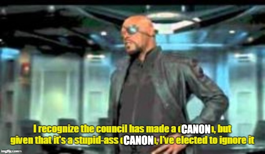 elected to ignore it | CANON; CANON | image tagged in elected to ignore it | made w/ Imgflip meme maker