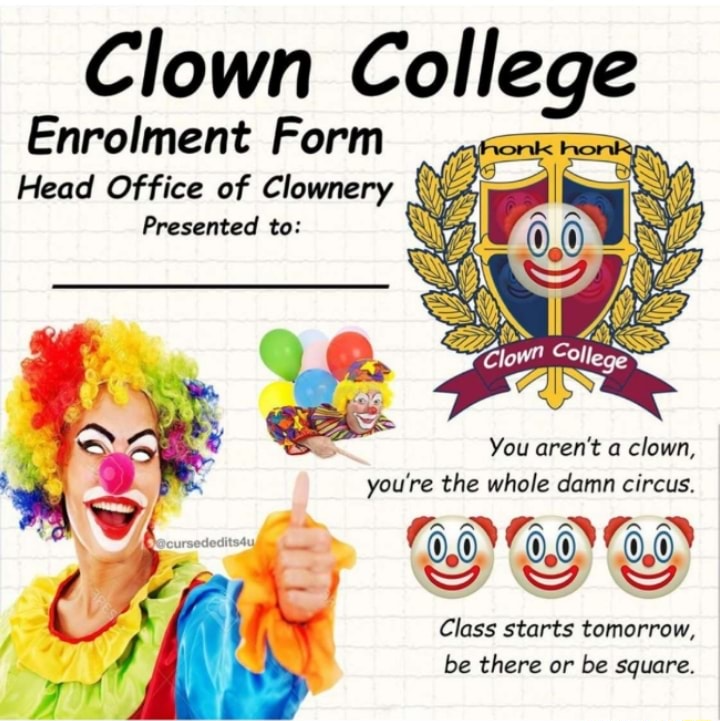 High Quality Clown College Enrollment Form Blank Meme Template