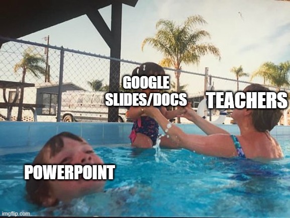 i dont know what should be the drowned guy soooooooooooooooooooooooooooooooooooooooooooooooooooooooooooooooooooooooooooooooooooo | GOOGLE SLIDES/DOCS; TEACHERS; POWERPOINT | image tagged in drowning kid in the pool,school | made w/ Imgflip meme maker