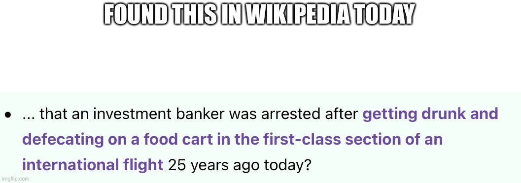 FOUND THIS IN WIKIPEDIA TODAY | image tagged in wikipedia | made w/ Imgflip meme maker