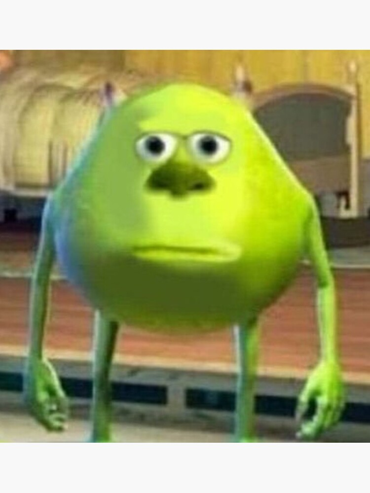 High Quality Mike Wazowski Blank Meme Template