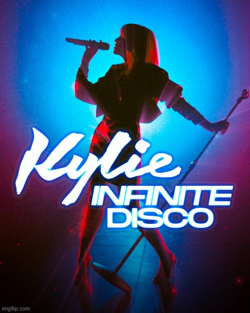 Unique socially-distanced performance to coincide with her album release | image tagged in kylie infinite disco | made w/ Imgflip meme maker
