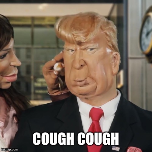 COUGH COUGH | made w/ Imgflip meme maker