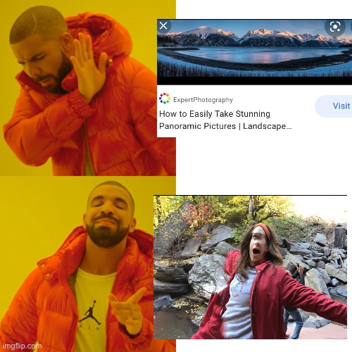 Pano cam filter | image tagged in memes,drake hotline bling,photography,photoshoot | made w/ Imgflip meme maker