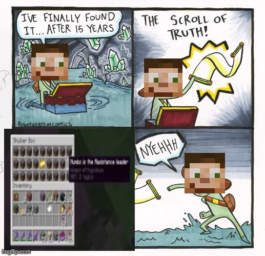 Scar completes Grians Treasure hunt | image tagged in memes,the scroll of truth | made w/ Imgflip meme maker