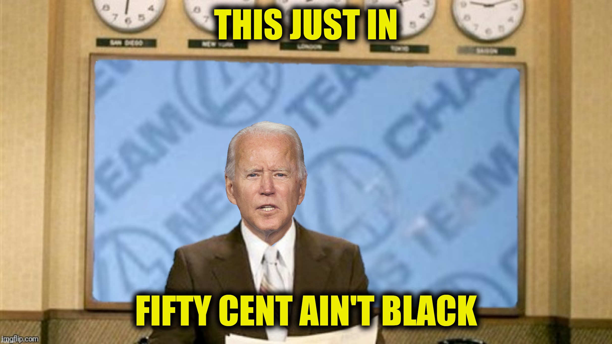 Joe Burgundy | THIS JUST IN; FIFTY CENT AIN'T BLACK | image tagged in bad photoshop,joe biden,ron burgundy,fifty cent | made w/ Imgflip meme maker