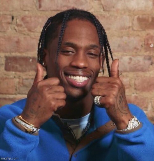 Travis Scott | image tagged in travis scott | made w/ Imgflip meme maker