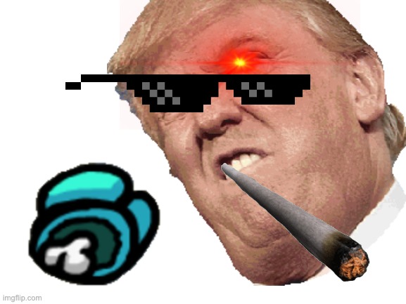 ON DRUGS | image tagged in donald trump | made w/ Imgflip meme maker