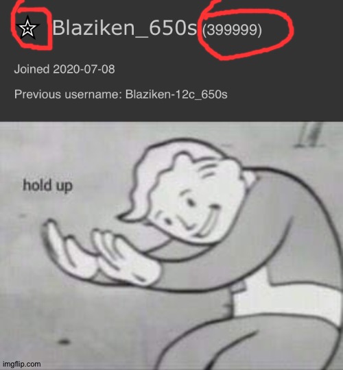 I just got the 400000 points icon and I was 1 point behind | image tagged in fallout hold up | made w/ Imgflip meme maker