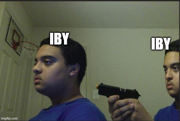 u wont understand | IBY; IBY | image tagged in awkward moment sealion | made w/ Imgflip meme maker