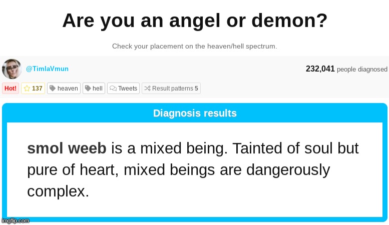Can You Guys Like Praise Me Or Something I Mean Im An Angel Imgflip can-you-guys-like-praise-me-or-something-i-mean-im-an-angel-imgflip
