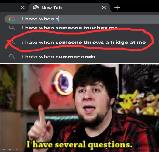 I have several questions | image tagged in i have several questions | made w/ Imgflip meme maker