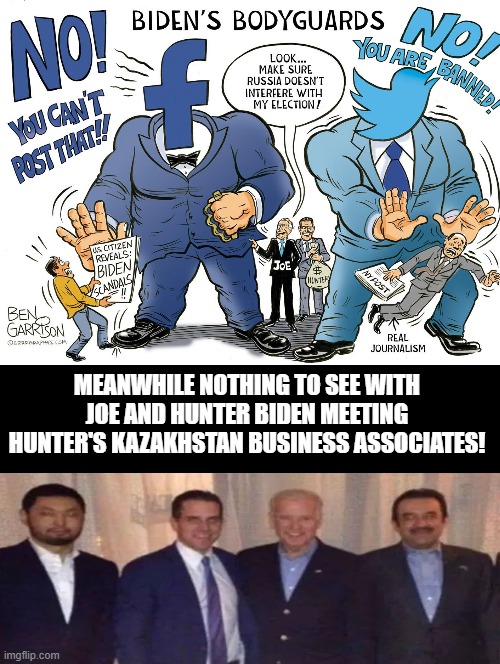 Biden's Body Guards! | MEANWHILE NOTHING TO SEE WITH JOE AND HUNTER BIDEN MEETING HUNTER'S KAZAKHSTAN BUSINESS ASSOCIATES! | image tagged in fake news,twitter,facebook,biden,stupid liberals | made w/ Imgflip meme maker