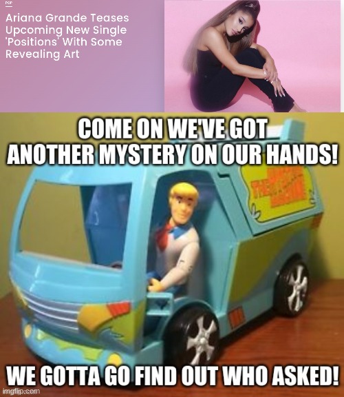 lmao | image tagged in scooby doo,ariana grande | made w/ Imgflip meme maker