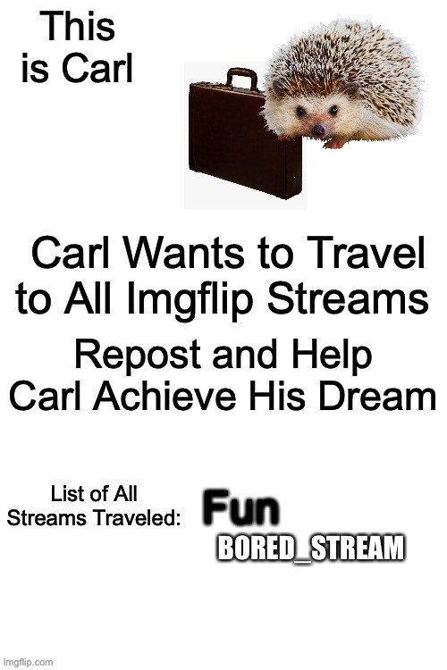BORED_STREAM | made w/ Imgflip meme maker