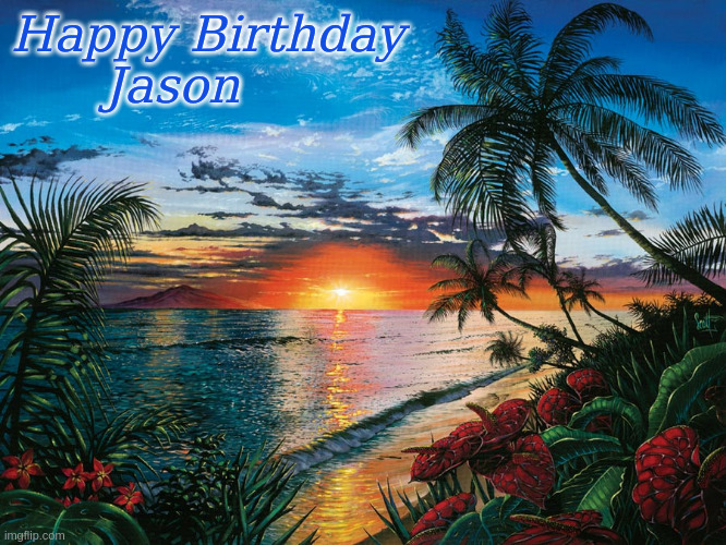 Happy Birthday Jason | Happy Birthday
      Jason | image tagged in happy birthday melissa,happy birthday,memes | made w/ Imgflip meme maker