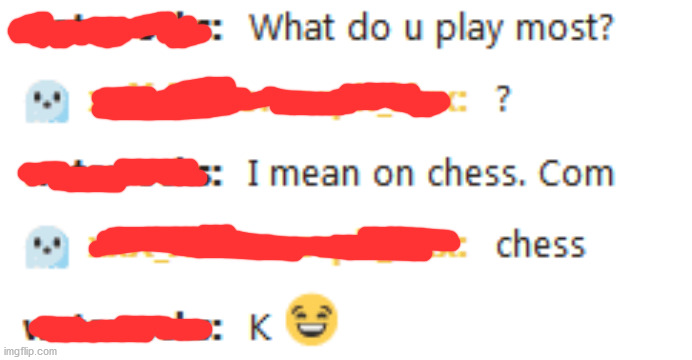 Chess | image tagged in chess | made w/ Imgflip meme maker