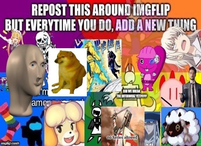 imgflippers unite | image tagged in repost,add stuff,rainbow | made w/ Imgflip meme maker