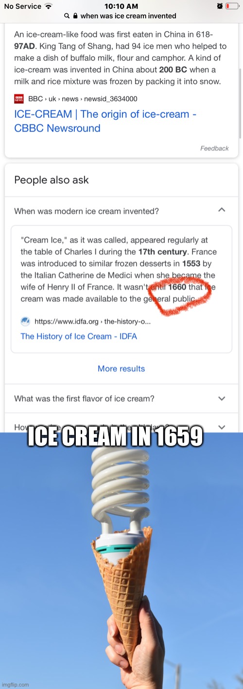 Woah ice creams old |  ICE CREAM IN 1659 | image tagged in ice cream | made w/ Imgflip meme maker