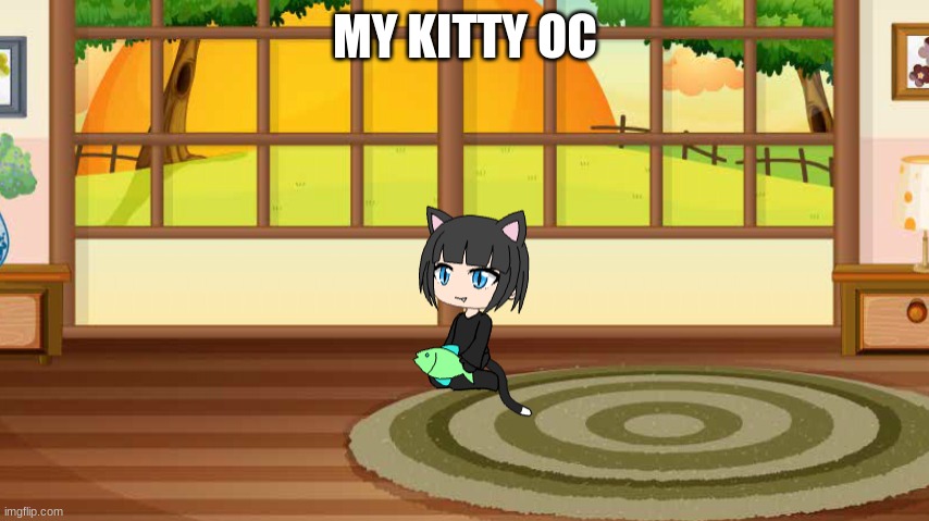 MY KITTY OC | image tagged in gacha life,kitten,kitty | made w/ Imgflip meme maker