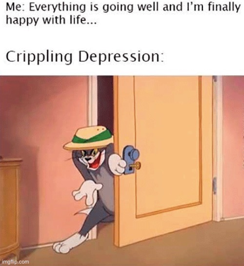 Depression | image tagged in depression | made w/ Imgflip meme maker