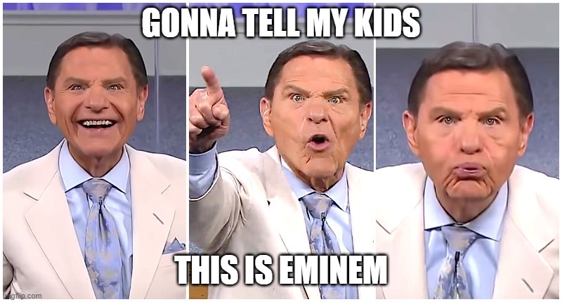 covid rap | GONNA TELL MY KIDS; THIS IS EMINEM | image tagged in funny,covid-19 | made w/ Imgflip meme maker