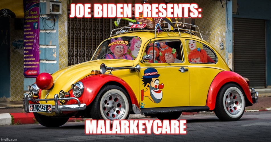 Malarkey Care! | JOE BIDEN PRESENTS:; MALARKEYCARE | image tagged in democrats,election2020,joebiden | made w/ Imgflip meme maker