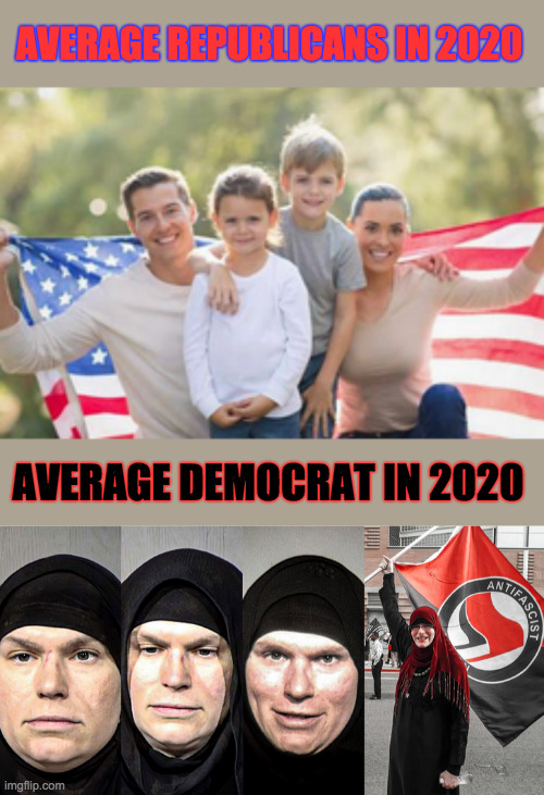 Which future would you like to see for your children? | AVERAGE REPUBLICANS IN 2020; AVERAGE DEMOCRAT IN 2020 | image tagged in dnc,democrats,blm,antifa,terrorism | made w/ Imgflip meme maker