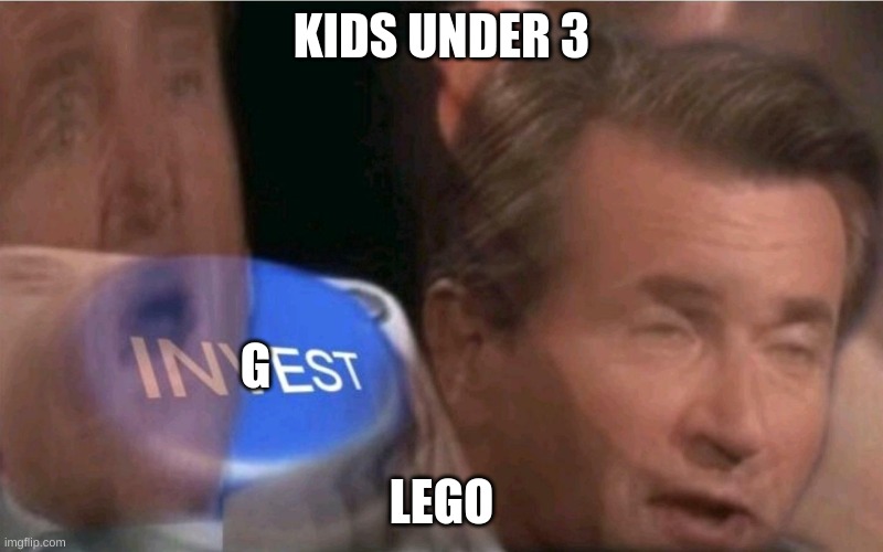 Invest | KIDS UNDER 3; G; LEGO | image tagged in invest | made w/ Imgflip meme maker