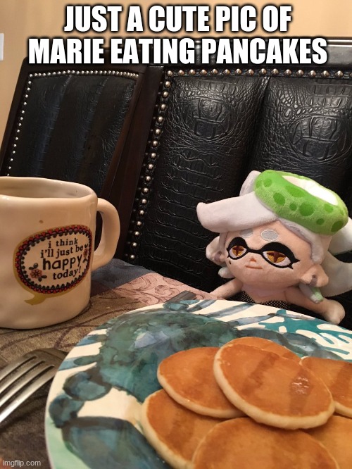 this is for splatoon fans | JUST A CUTE PIC OF MARIE EATING PANCAKES | image tagged in splatoon,splatoon 2 | made w/ Imgflip meme maker