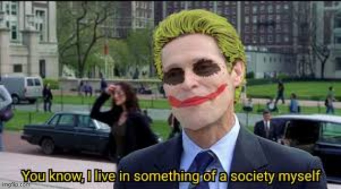 You Know I'm something of a Scientist myself | image tagged in the joker,spiderman,green goblin,we live in a society,society | made w/ Imgflip meme maker
