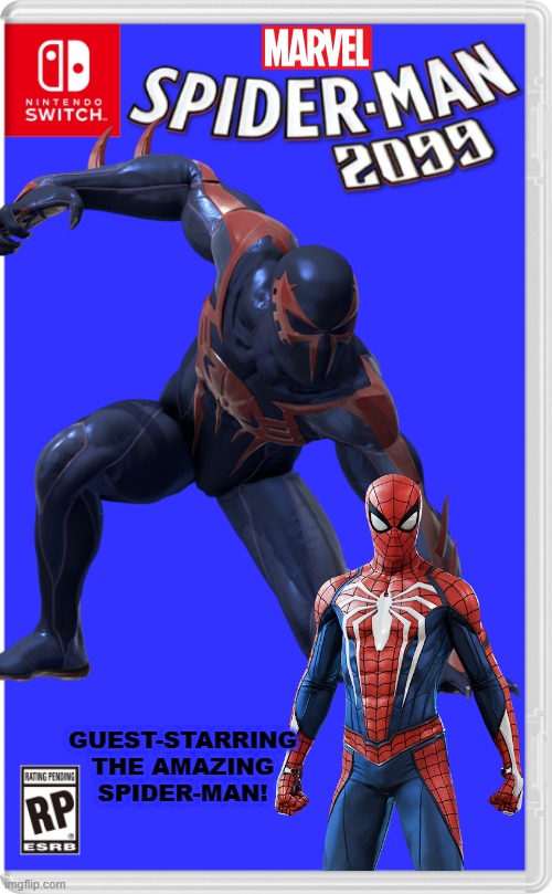 Spider-Man 2099 gets his own game after two games of build-up! | GUEST-STARRING THE AMAZING SPIDER-MAN! | image tagged in nintendo switch cartridge case,marvel,spider-man,marvel comics | made w/ Imgflip meme maker