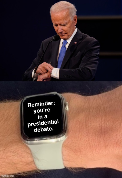 Reminder: you’re in a presidential debate. | image tagged in joe biden,presidential debate,political meme | made w/ Imgflip meme maker