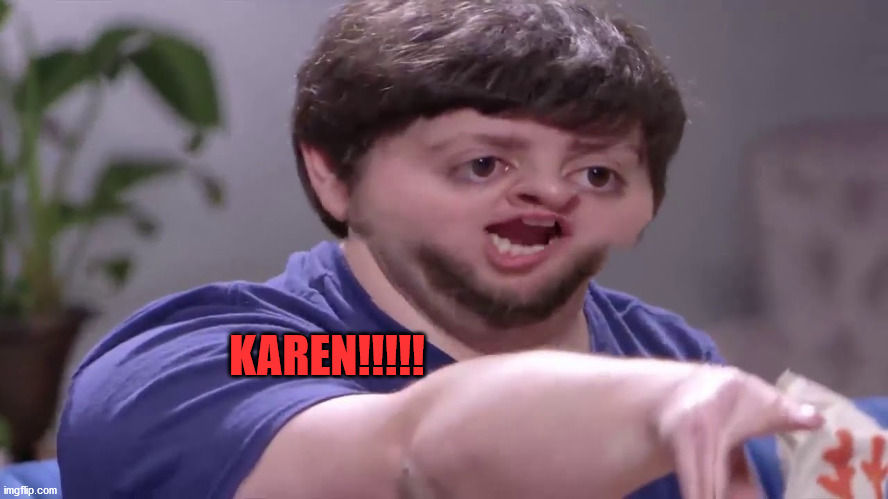 I'll take your entire stock! | KAREN!!!!! | image tagged in i'll take your entire stock | made w/ Imgflip meme maker