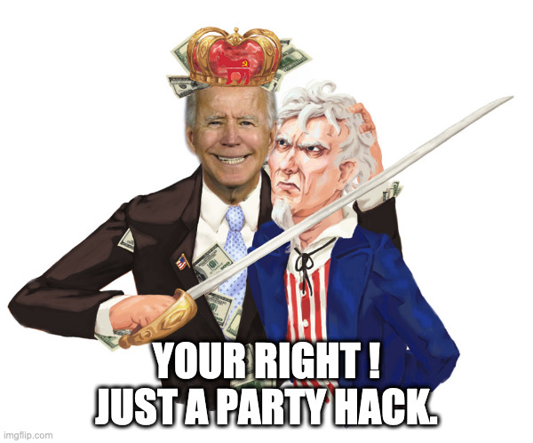 Hostage | YOUR RIGHT ! JUST A PARTY HACK. | image tagged in hostage | made w/ Imgflip meme maker
