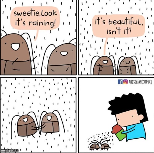 This one is my favorite. | made w/ Imgflip meme maker