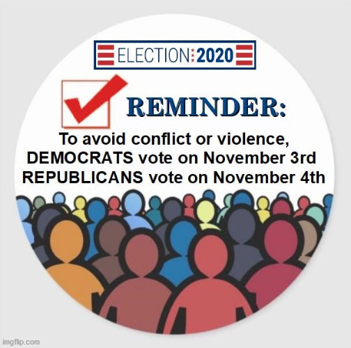 mark your calendar | image tagged in politics,donald trump,funny,trump,election 2020,vote | made w/ Imgflip meme maker