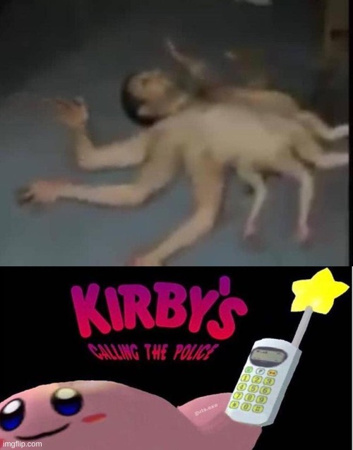 Weird... | image tagged in kirby's calling the police | made w/ Imgflip meme maker