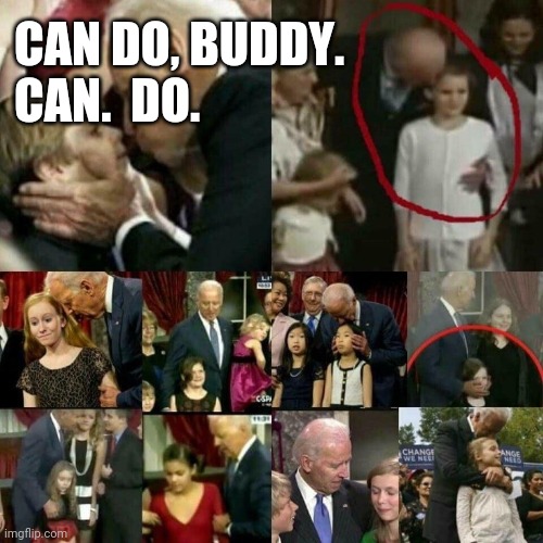 CAN DO, BUDDY.
CAN.  DO. | made w/ Imgflip meme maker