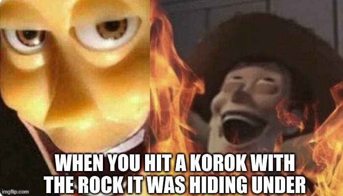 Korok genicide | WHEN YOU HIT A KOROK WITH THE ROCK IT WAS HIDING UNDER | image tagged in the legend of zelda breath of the wild | made w/ Imgflip meme maker