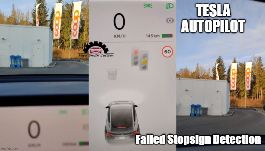 Failed Stopsign Detection | TESLA AUTOPILOT; Failed Stopsign Detection | image tagged in tesla stop sign fail,tesla,fail,fails,task failed successfully | made w/ Imgflip meme maker