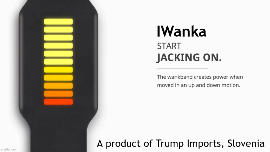IWanka A product of Trump Imports, Slovenia | made w/ Imgflip meme maker