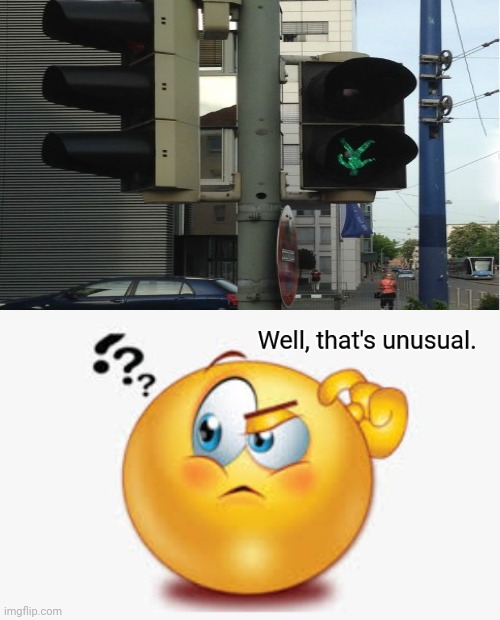 That green walking traffic light signal is upside down. | image tagged in well that's unusual,you had one job,memes,meme,traffic light,traffic | made w/ Imgflip meme maker