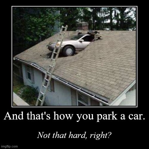 lmao i wonder how he got it up there... | image tagged in funny,demotivationals | made w/ Imgflip demotivational maker