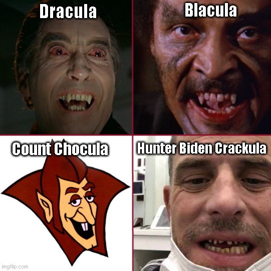 Creature Fangs Pictorial Guide | Blacula; Dracula; Count Chocula; Hunter Biden Crackula | image tagged in creature fangs pictorial guide,vampires,fangs,hunter biden,crackhead,parody | made w/ Imgflip meme maker